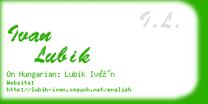 ivan lubik business card